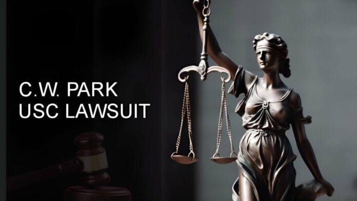 C.W. Park USC Lawsuit: A Detailed Overview